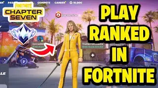 Как играть в рейтинговом режиме в Fortnite &mdash; Глава 7