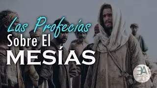 Las Profecías Sobre El Mesías | Meditación Bíblica