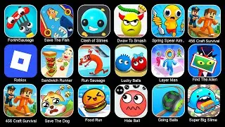 Craft Survival, Hide Ball, Food Run, Layer Man,Super Big Slime Black Hole 3D, Spring Spear Aim&Snap