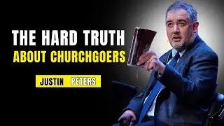 Why Most Churchgoers Are Still Enemies of God  | The Shocking Biblical Truth justin peter