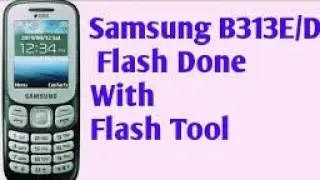 Samsung b313e flash after dead recover / samsung b313e music player not updating
