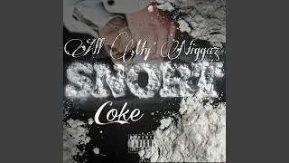All My Niggaz Snort Coke (feat. Burna Ben Franklin, Yung God, Autotune Specialist & Chapp the...