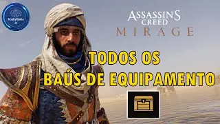 ASSASSIN'S CREED MIRAGE | TODOS OS BA&Uacute;S DE EQUIPAMENTO.