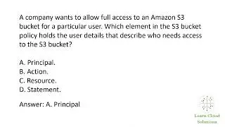 AWS Cloud Practitioner Exam Question   Granting Access to Amazon S3 Bucket