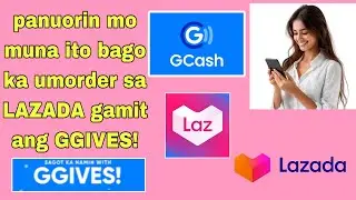 PWEDE BANG GAMITIN ANG GGIVES SA LAZADA SHOPPING ONLINE/PAANO GAMITIN ANG GGIVES SA LAZADA LEGIT BA?