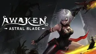 Awaken - Astral Blade - Coming to PlayStation 4 