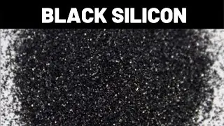 Properties Of Black Silicon