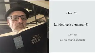 LA IDEOLOGIA ALEMANA (4)