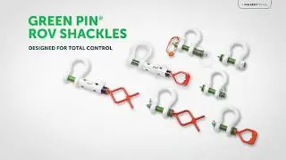 Green Pin&reg; Guided Pin ROV Shackle