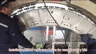 Installation site of refractory bricks for cement rotary kiln