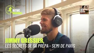 Jimmy Gressier : les secrets de sa prépa ! - Semi de Paris 2023 - DLTDC