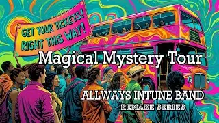 Magical Mystery Tour - version by The Allways Intune Band