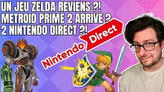 Un jeu Zelda de retour ? Metroid Prime 2 arrive ? 2 Nintendo Direct ?! - Nintendot
