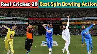 Real Cricket 20 Best Spin Bowling Action || Buzzard X