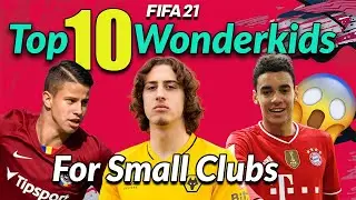 Another Top 10 Wonderkids you NEED for small clubs in FIFA 21 Career Mode