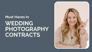 What to Include in a Wedding Photography Business Contract