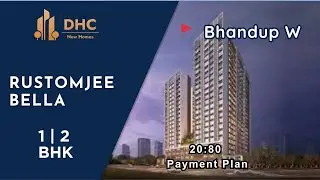Rustomjee Bella Phase Bhandup West | Роскошные квартиры с 1,2 спальнями | #1bhk #2bhk #bhandup #mumbai #india