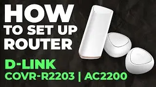 ✅ Как настроить D-Link COVR-R2203 | Как настроить WiFi-маршрутизатор D-Link AC2200 COVR-R2203