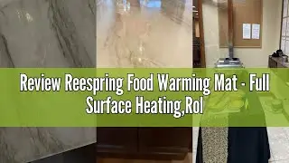 Review Reespring Food Warming Mat - Full Surface Heating,Rollable & Portable,Premium Silicone Nano-M