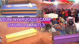 MISIBA : INAUZUNISHA NYARUGUSU CAMP WATU WA TATU(3) SIKUMOJA .H3.D1.O1