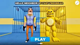 HELLO NEIGHBOR VS FAST FREDBEAR PRISON RUN OBBY - Gameplay walkthrough