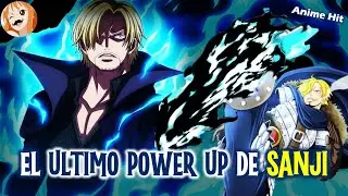 EL ÚLTIMO POWER UP DE SANJI | LAS LLAMAS PARA QUEMAR INMORTALES | ONE PIECE TEORÍA