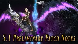 FFXIV: Patch 5.1 Preliminary Patch Notes
