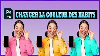 Comment changer la couleur des vêtements sur Photoshop