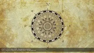 MARCO POLO (Año 1254) - Pasajes de la historia (La rosa de los vientos)