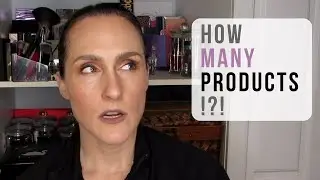 How Many Products? - Tracking how many products I used to get ready this AM...WOW!
