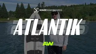 2026 Ronix Atlantik Wakesurf Board &ndash; Product Review