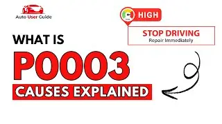 What is P0003 : Engine Error Code Causes Explained