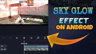 How to add SKY GLOW effect using ALIGHT MOTION | Sky Glow effect  II Alight Motion tutorial 🔥🔥🔥❤️