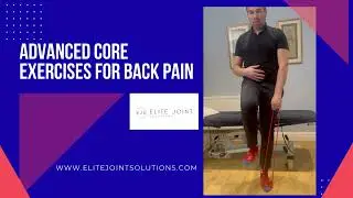 Advanced Core Training for Long-Term Back Pain Relief