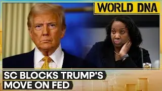Trump's Move To Fire FED's Lisa Cook Blocked By The Supreme Court | World DNA