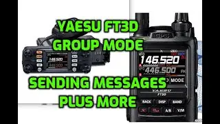 Yaesu FT3D and Yaesu FTM300 - sending messages in GM mode