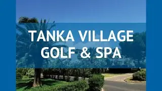 TANKA VILLAGE GOLF & SPA 4* Сардиния обзор &ndash; отель ТАНКА ВИЛЛАДЖ ГОЛФ ЭНД СПА 4 Сардиния видео обзор