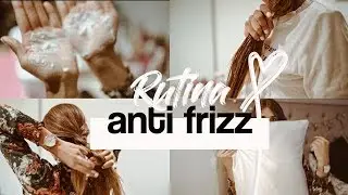 RUTINA FÁCIL PARA ELIMINAR EL FRIZZ!