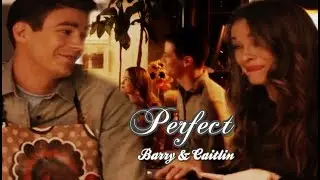 Perfect -Barry 💘 Caitlin / Snowbarry ⚡ / Flashfrost❄