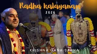 Radha Kalyana Mahothsavam 1st Jan 2026 | Sri Vittaldas Maharaj | @ Krishna Gana Sabha | Chennai