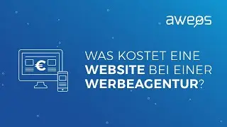 Was kostet eine Website bei einer Werbeagentur? Wie kann ich Kosten sparen?