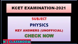 #KCET_2021_PHYSICS_ANSWER_KEY(UNOFFICIAL)     KCET 2021 EXAM PHYSICS KEY ANSWERS (UNOFFICIAL)