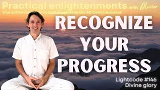 Recognize your progress l Language of Light I Soul language l DNA Activation Code l 5D Consciousness