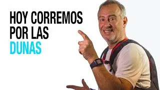 Correr por las dunas: excelente superficie para trabajar fuerza y resistencia