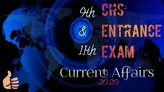 current affairs/CHS CLASS 9TH/11th/CHS ENTRANCE EXAM 2020 CLASS 9TH /chs preparation/BHU ENTRANCE