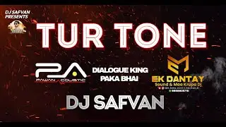 Vayro Kadi Nakhis Paka Bhai Tur Tone || Trending Tur Tone || Pa Brand || Dj Safvan ||