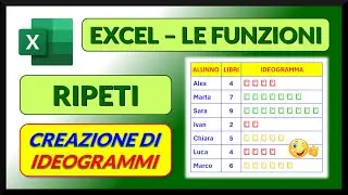 #44 MS Excel - Funzione di testo RIPETI e ideogrammi