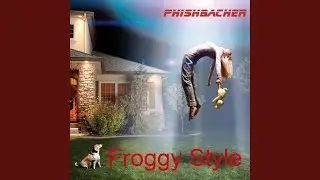 Froggy Style
