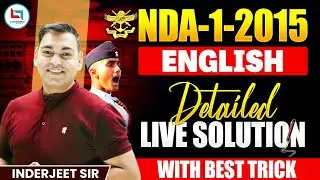 NDA 2015 English Paper Solution | English Detailed Live Solutions #2 | English by Inderjeet Sharma