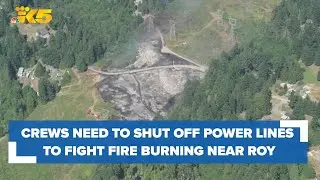 Officials to shut off power lines to fight brush fire burning in south Pierce County